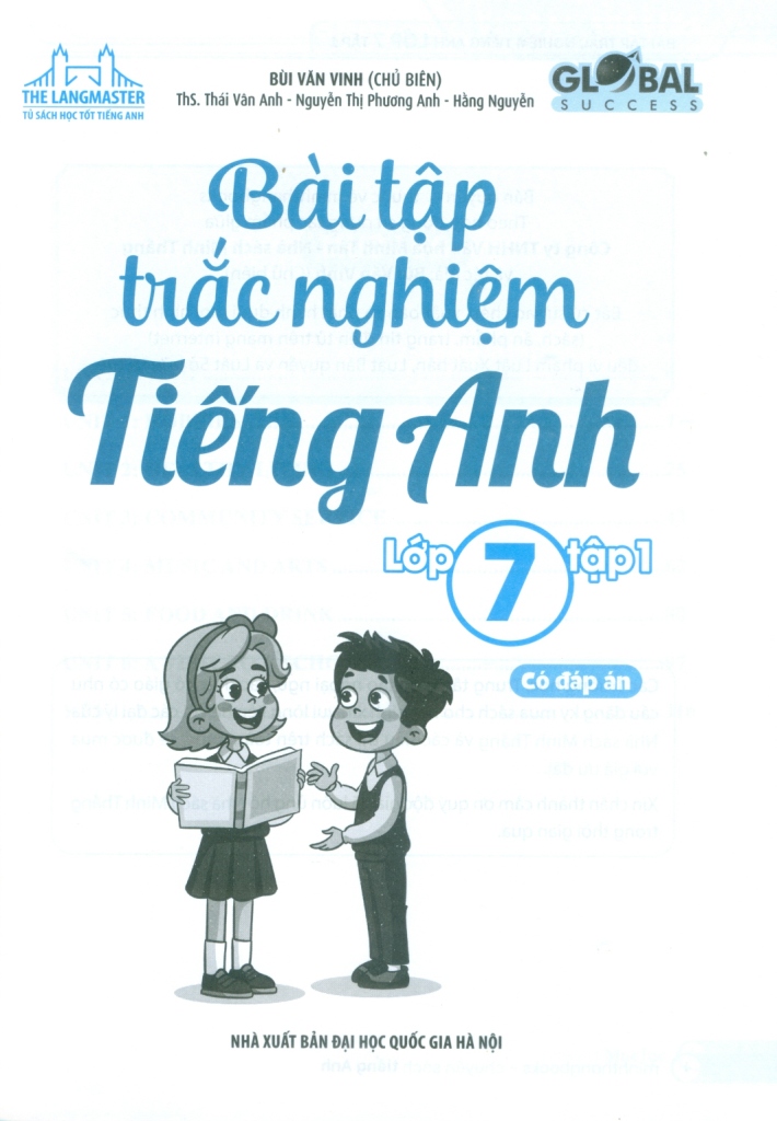 BÀI TẬP TRẮC NGHIỆM TIẾNG ANH LỚP 7 - TẬP 1 (Có đáp án - Biên soạn theo SGK Tiếng Anh Global Success)